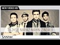 Tujhse Naraz Nahi Zindagi - SANAM | Gulzar ...