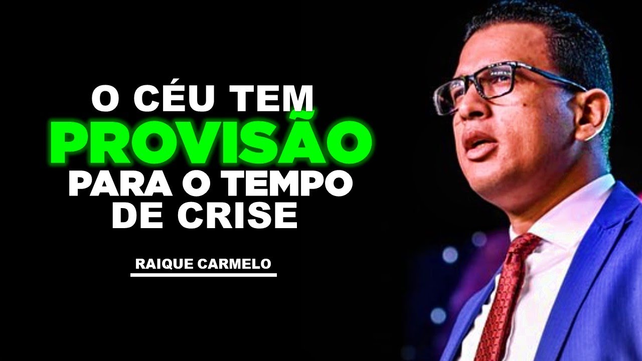 Pastor Raique Carmelo | DEUS JÁ ORDENOU A PROVISÃO | Pregação