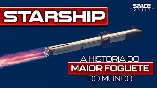 Starship – O maior foguete do mundo!
