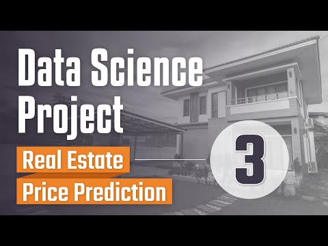 Machine Learning Data Science Project 3 Feature Engineering Real Estate Price Prediction