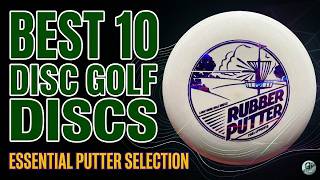 The Best 10 Disc Golf Discs Every Player Needs in Their Bag
