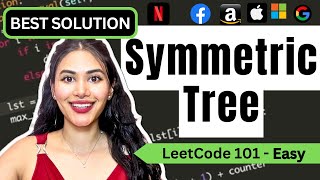 YouTube video 'Symmetric Tree - LeetCode 101 - Python - Iterative and Recursive! #binarytree #leetcode'