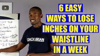 6 Easy Ways to Take Inches Off Your Waistline in A