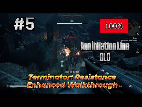 Terminator: Resistance Enhanced - Annihilation Line DLC (100%) Walkthrough Part 5