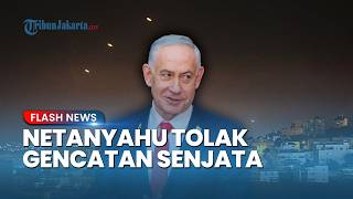 Tolak Syarat Gencatan Senjata Hizbullah, Netanyahu Klaim Israel Tidak Akan Mundur dari Lebanon