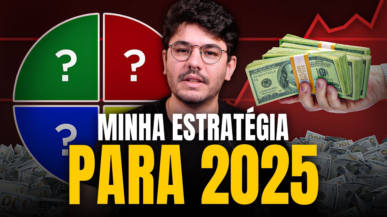 ONDE EU INVESTI EM JANEIRO? MINHA ESTRATÉGIA PARA 2025!