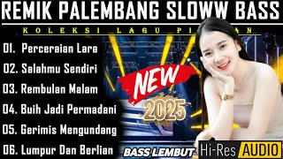Download lagu REMIK PALEMBANG SLOWW BASS TERBARU || PERCERAIAN LARA || SALAHMU SENDIRI || LAGU POP VIRAL mp3
