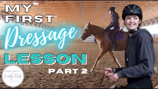MY FIRST DRESSAGE LESSON WITH MY NEW RIDING COACH: PART 2 | VLOG