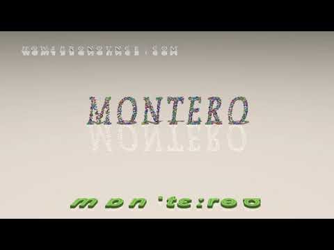 montero - pronunciation