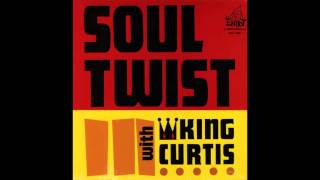 Soul Twist - King Curtis & The Noble Nights (1962)  (HD Quality)