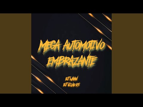 Mega Automotivo Embrazante