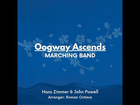 Oogway Ascends (Kung Fu Panda) - Marching Band Arrangement
