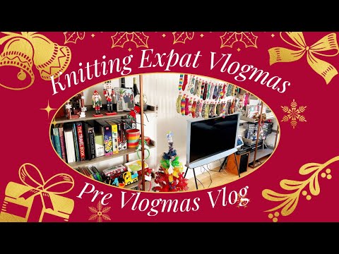 Knitting Expat Vlogmas - Pre Vlogmas Vlog - Festival Of Lights Gibraltar