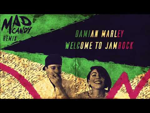 Damian Marley - Welcome To Jamrock (MAD CANDY remix)