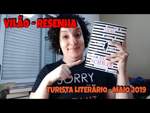 VILÃO - V.E. SCHWAB - RESENHA #TURISTALITERARIO