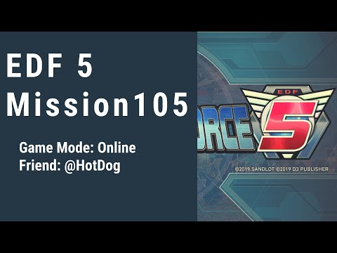 EDF 5 Mission 105 Suicide Squad
