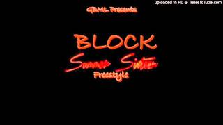 Block - Summer Sixteen Freestyle