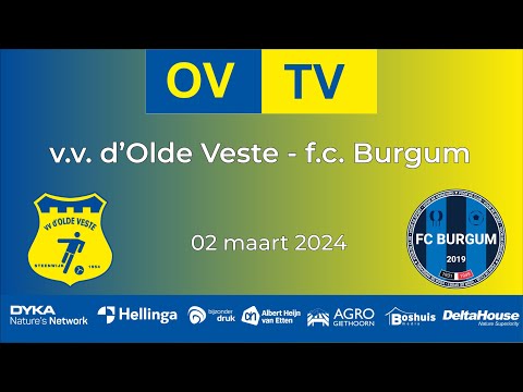 v.v. d'Olde Veste - f.c. Burgum 02-03-2024