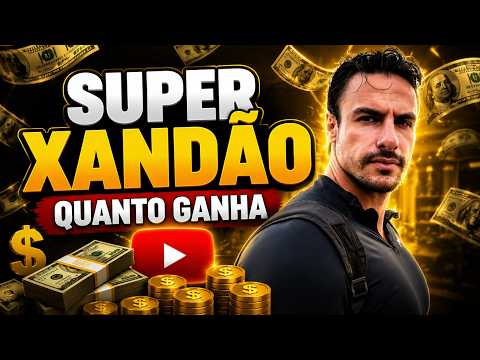 QUANTO GANHA O CANAL DO SUPER XANDAO ? | GANHOS REAIS 2026