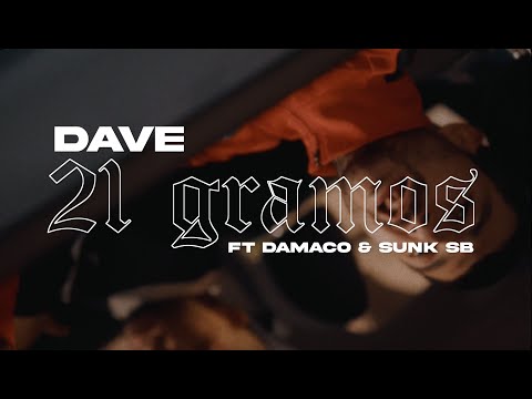 21 Gramos (con Damaco & Sunk SB)
