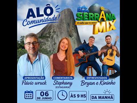 PROGRAMA ALÔ COMUNIDADE COM BRYAN E KININHO