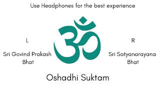 Oshadhi Suktam | Sacred Vedic Chant | Audio Production by Sri K. Suresh