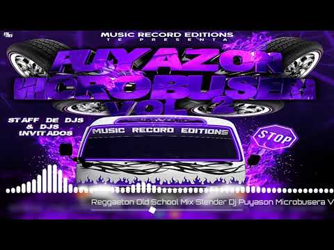 Reggeaton Old School|Slender Dj Puyason Microbusera Vol2 Music Record Editions