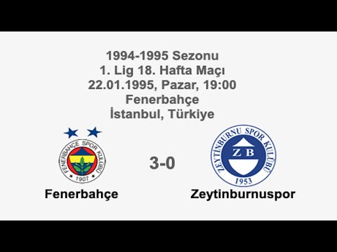 Fenerbahçe 3-0 Zeytinburnuspor 22.01.1995 - 1994-1995 Turkish 1st League Matchday 18 + BM Comments