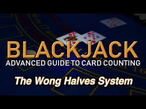 Counting Cards with the Wong Halves System - How to Count Cards in Blackjack