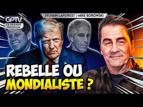 TRUMP CONTRE L’ÉTAT PROFOND : L’HEURE DU BILAN ! | SYLVAIN LAFOREST | GPTV