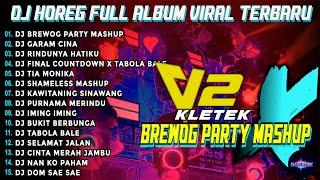 Download lagu Dj Brewog Party Midle Bass Horeg Style Party Full Album Cek Sound Karnaval 2025 Kletek mp3