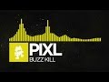 Electro PIXL Buzz Kill Monstercat FREE Release