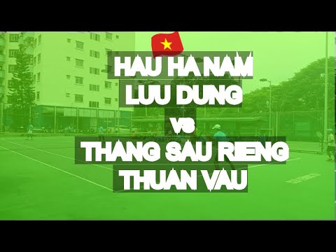 Hau Ha Nam 870 - Luu Dung 🆚 Thang Sau Rieng 805 - Thuan Vau 770 * 128 Vntennis