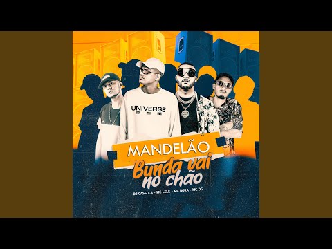 Mandelão, Bunda Vai no Chão