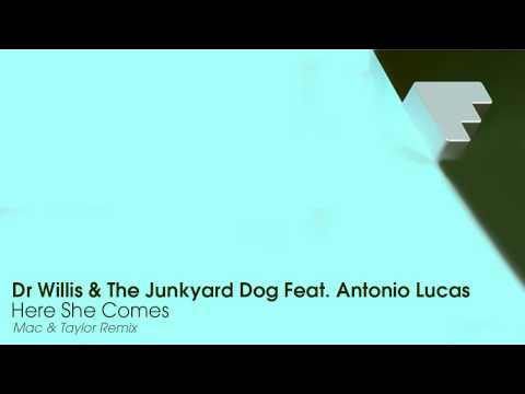 Dr Willis & The Junkyard Dog Feat. Antonia Lucas - Here She Comes (Mac & Taylor Remix) FF002