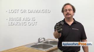 How To: Whirlpool / KitchenAid / Maytag Rinse Aid Cap WP8533380