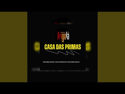 Casa das primas (ai caralho) (Remix)