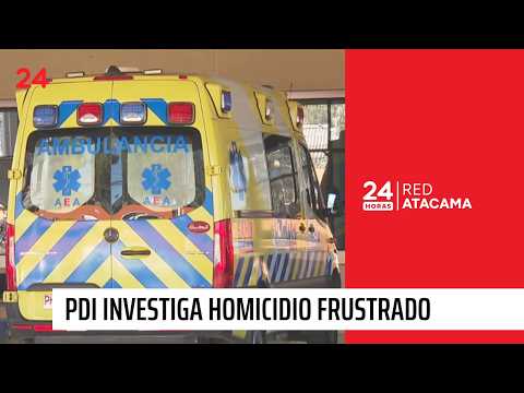 Copiapó: Investigan homicidio frustrado con arma de fuego | 24 Horas TVN Red Atacama