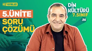 Test Çözüyoruz! 7. Sınıf Din Kültürü 5. Ünite Soru Çözümü: İslam Düşüncesinde Yorumlar Testleri