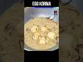 Egg Korma Recipe Dimer Korma In Bengali Style