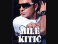 piksi vS Mile Kitic (SaNkeR RemiX 2010) 