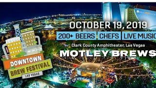 2019 Motley Brews Downtown Brew Festival  Las Vegas