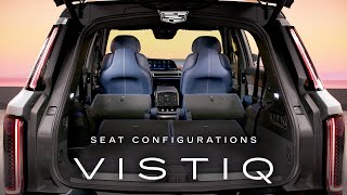 Cadillac VISTIQ Seat Configurations | Cadillac