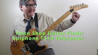 Video thumbnail for Pawn Shop Guitar Finds: Epiphone T310 Telecaster by The Internet Legend