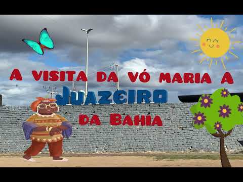 Lendas do velho Chico. A visita da Vó Maria a Juazeiro da Bahia