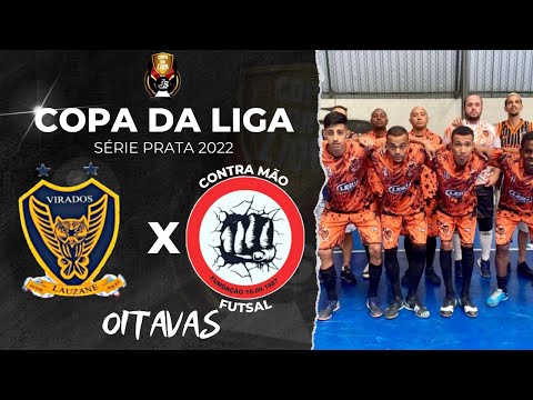Virados Lauzane x Contra Mão - COPA DA LIGA 2022