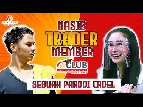 SEBUAH PARODI CADEL - NASIB MEMBER ACLUB ACADEMY