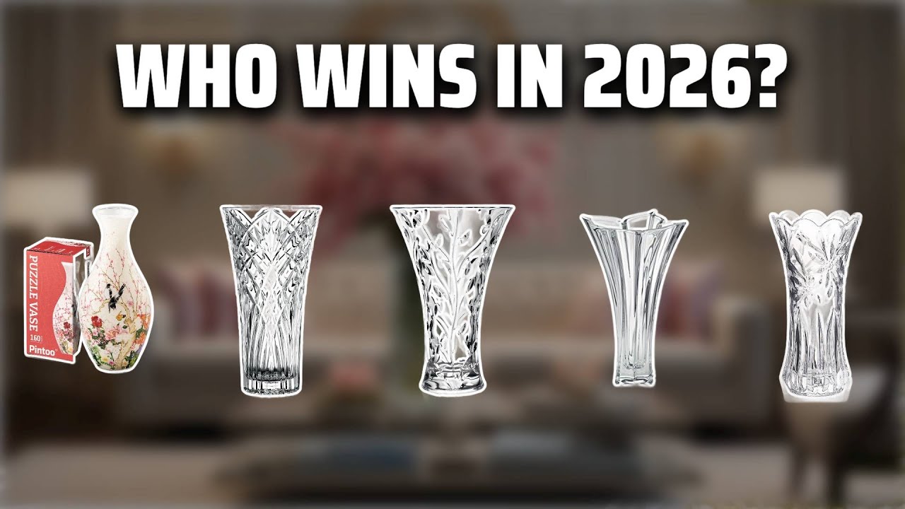 The Top 5 Best Crystal Vase in 2026 - Must Watch Before Buying!