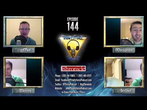 Episode 144 of the Trinity Force Podcast a League of Legends Podcast