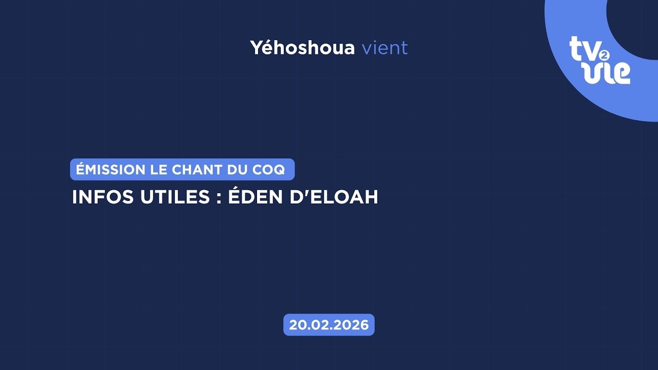 Thumbnail of video: Infos utiles : Éden d'Eloah